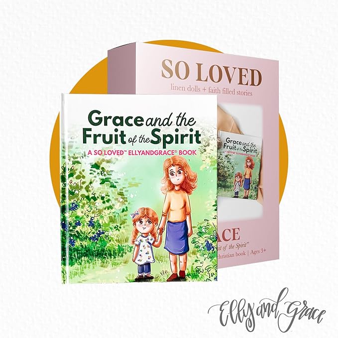 Elly & Grace Bible Stories for Kids, So Loved Collection: Book and Doll Set Teaching Christian Toddlers Faith Lessons, Great Baby Baptism Gifts for Girls (Grace Doll)